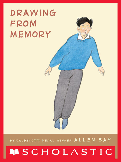 Title details for Drawing From Memory by Allen Say - Wait list